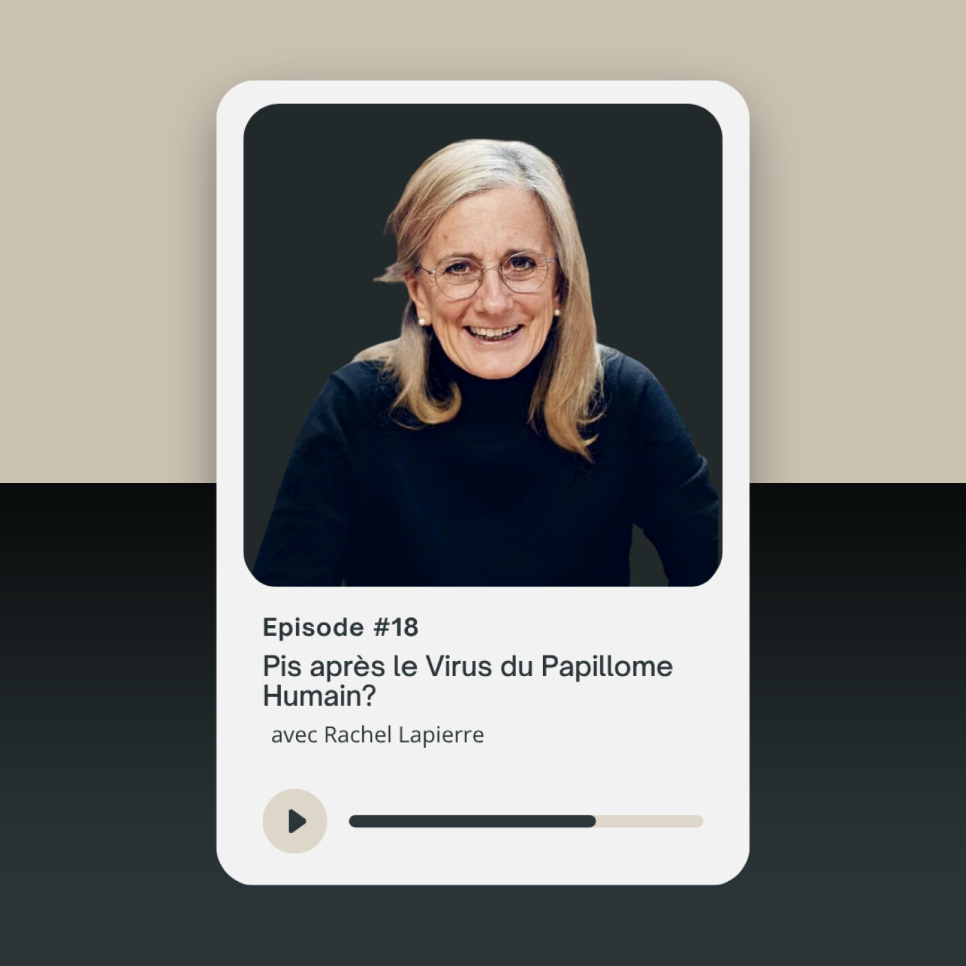 Pis après le Virus du Papillome Humain (VPH) ? | Rachelle Lapierre