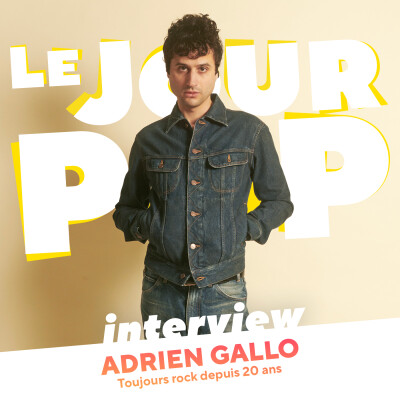 Adrien Gallo : toujours rock depuis 20 ans - Interview cover