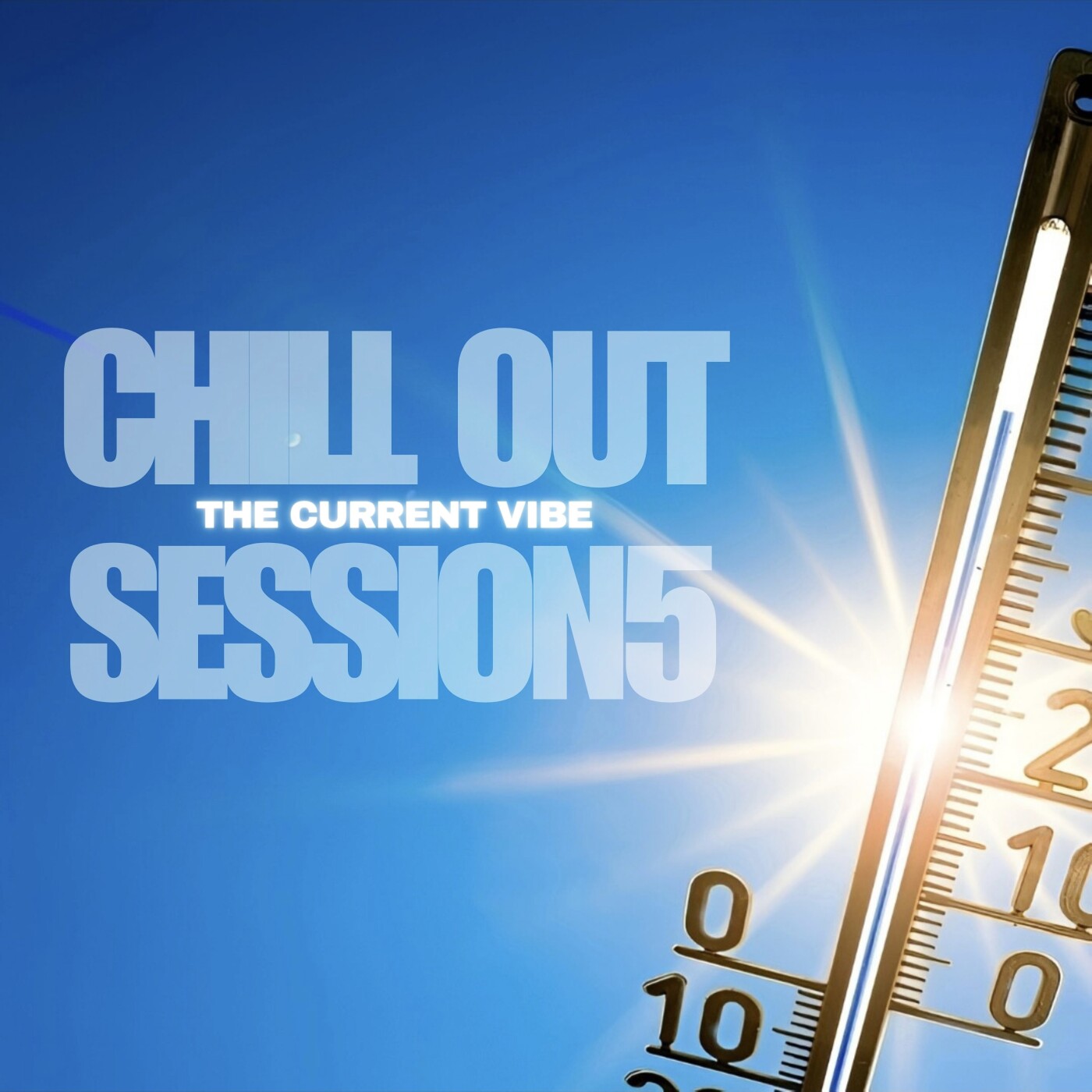 CHILL OUT SESSION 5 episode artwork