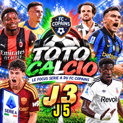 Débat Serie A - Le Toto Calcio du FC Copains J3 cover