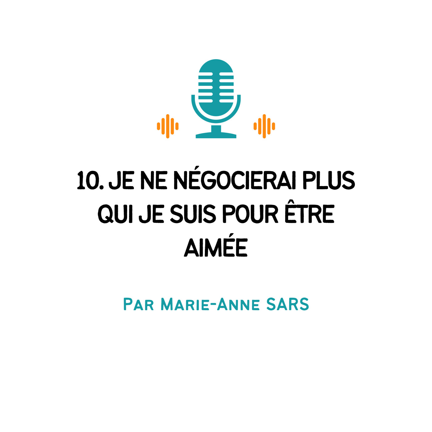 Evolution Personnelle - Par Marie-Anne SARS