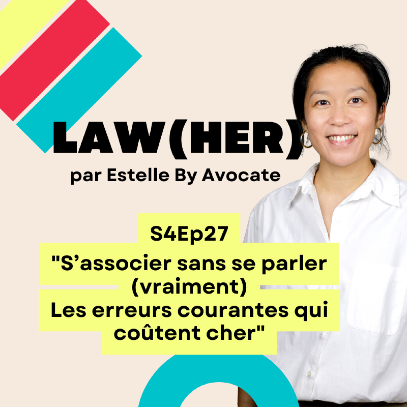S4Ep27 - S’associer sans se parler (vraiment) - Les erreurs courantes qui coûtent cher