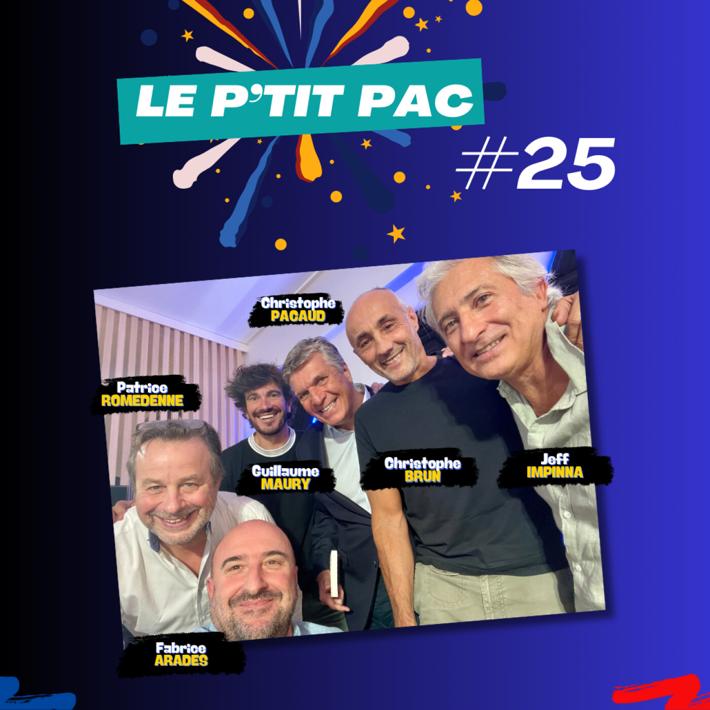 Ép.25 - Jeff Impinna, Patrice Romedenne, Guillaume Maury et Christophe Brun episode artwork