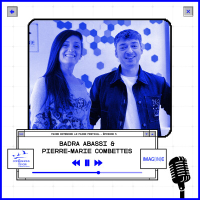 Faire entendre le Faire Festival avec Pierre-Marie Combettes et Abassi Badra cover
