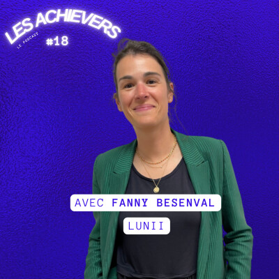 #18 - Fanny Besenval (Lunii) - Pour un retour à la créativité des enfants par le jouet responsable cover