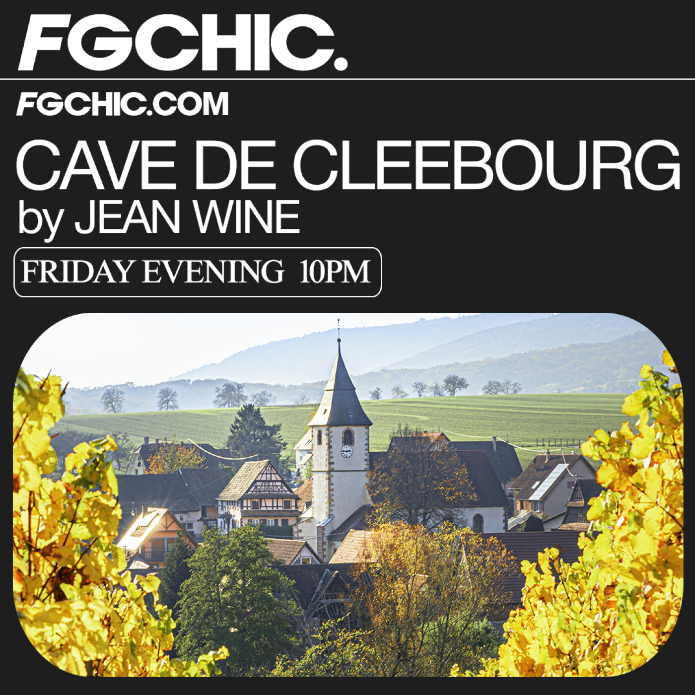 FG CHIC INVITE : LA CAVES DE CLEEBOURG BY JEAN WINE