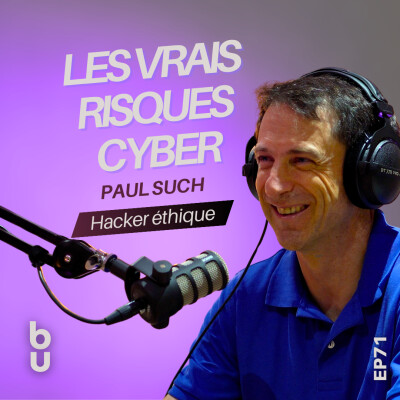[Extrait #71] Cybersécurité : les fausses croyances qui exposent les PME | Paul Such, hacker éthique cover