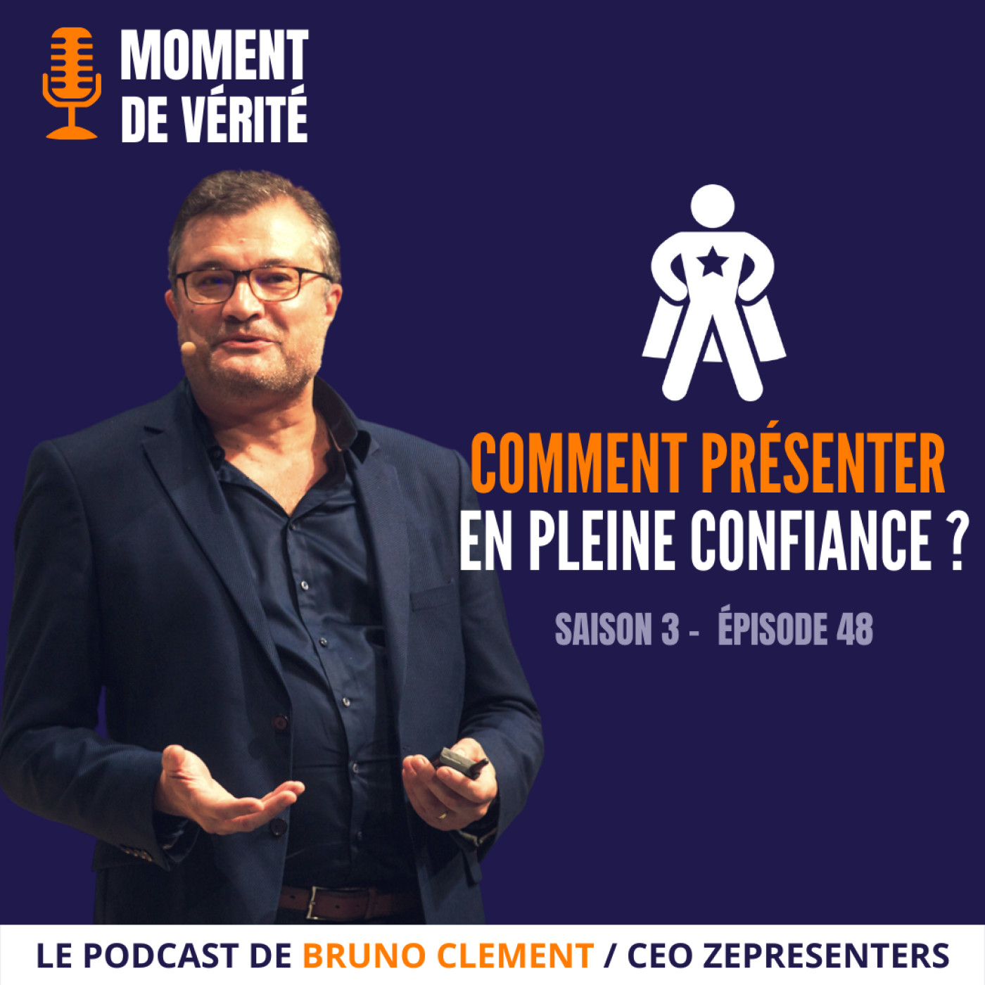 MOMENT DE VÉRITÉ - Le Podcast qui vous aide à mieux présenter vos idées !