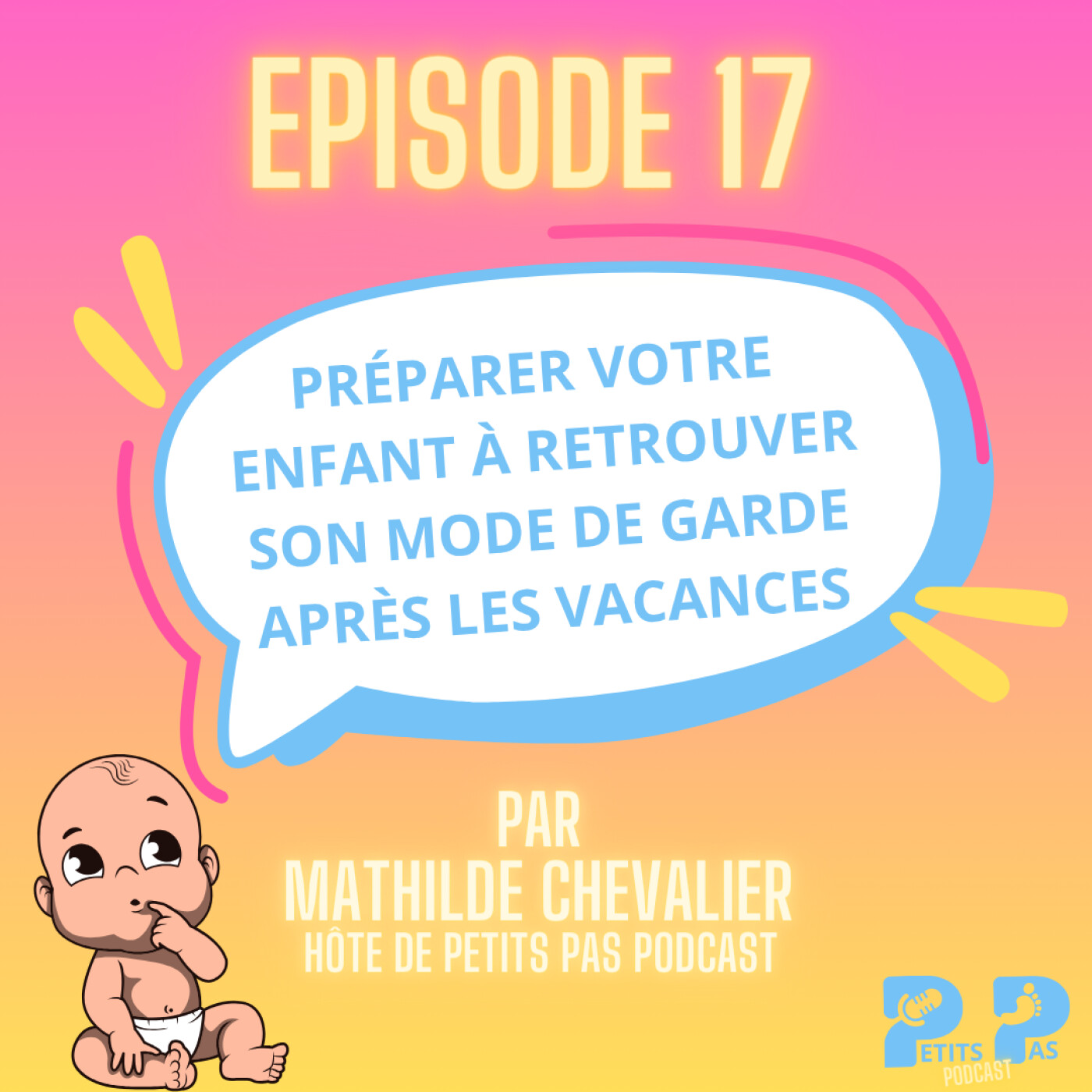 Préparer votre enfant à retrouver son mode de garde après les vacances episode artwork