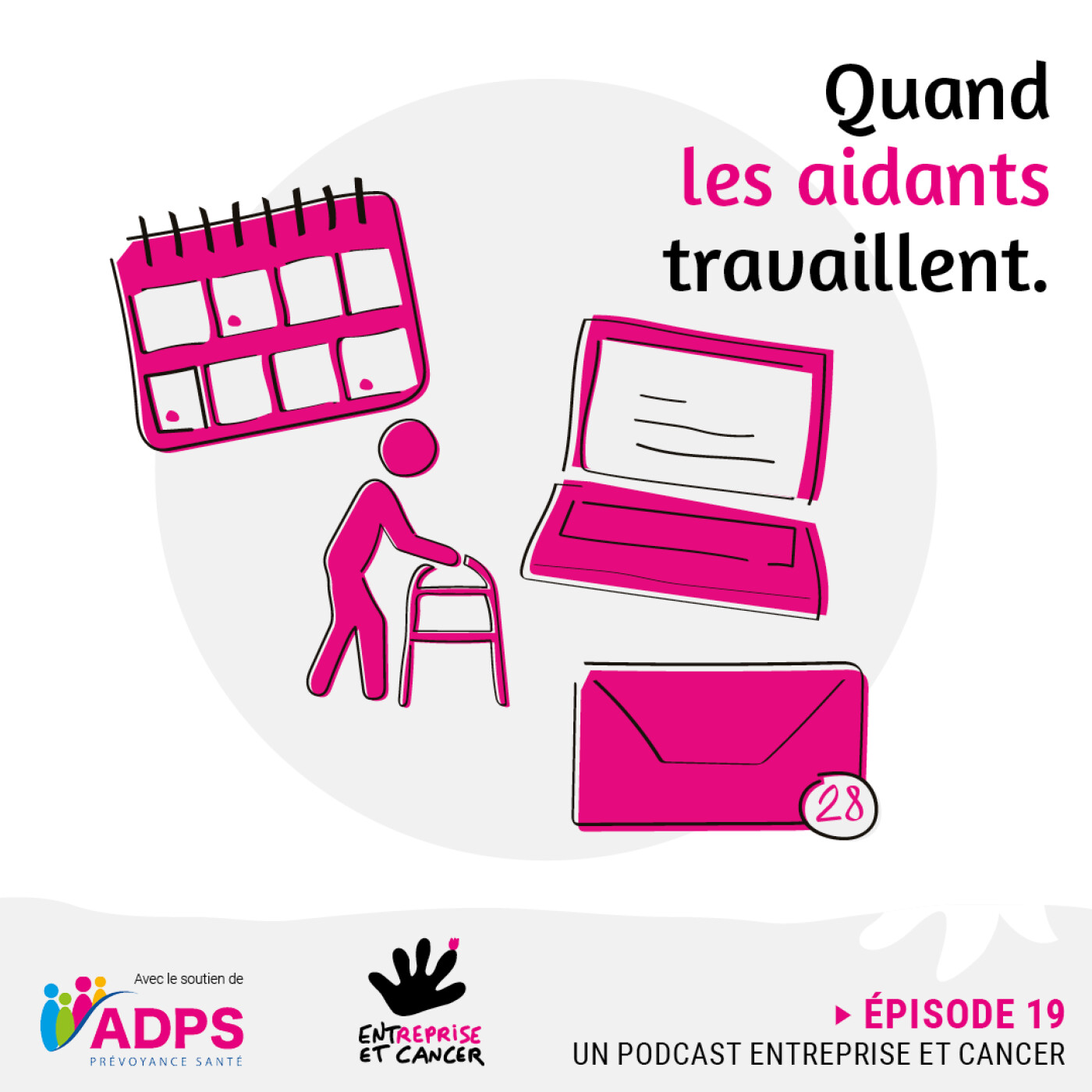 EPISODE 20 : Quand les aidants travaillent episode artwork