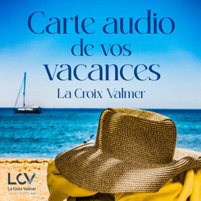 CARTE AUDIO DE VOS VACANCES A LA CROIX VALMER cover