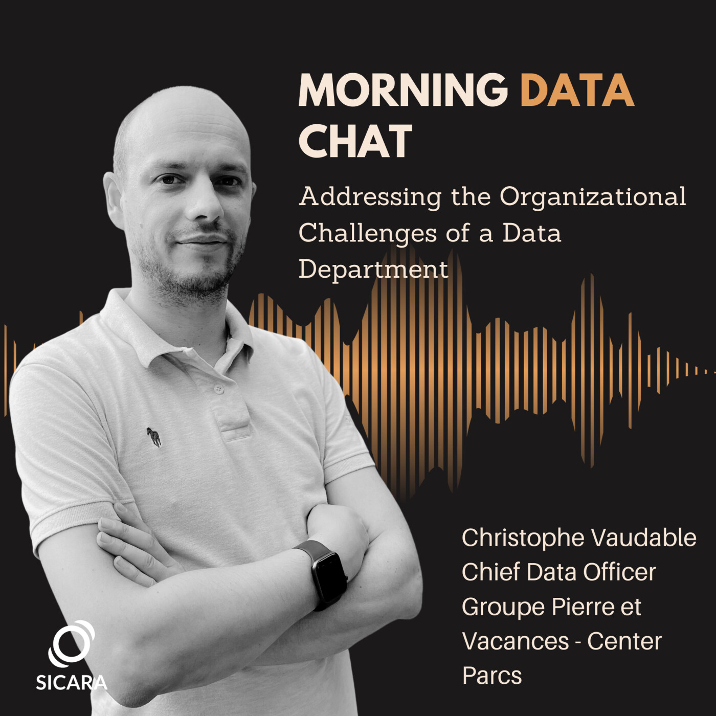 🇬🇧S1 - #1 Pierre et Vacances - Center Parcs group  Addressing the Organizational Challenges of a Data Department