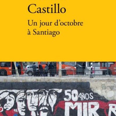 Carmen Castillo - Un jour d'octobre à Santiago cover