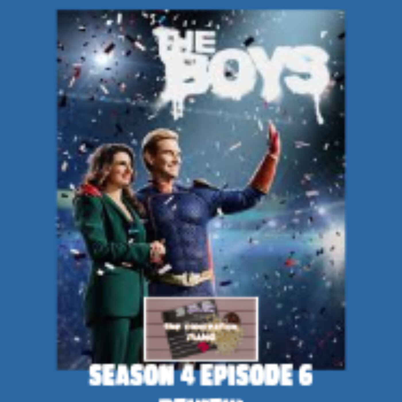 The Boys - Season 4, Episodes 6 Review
