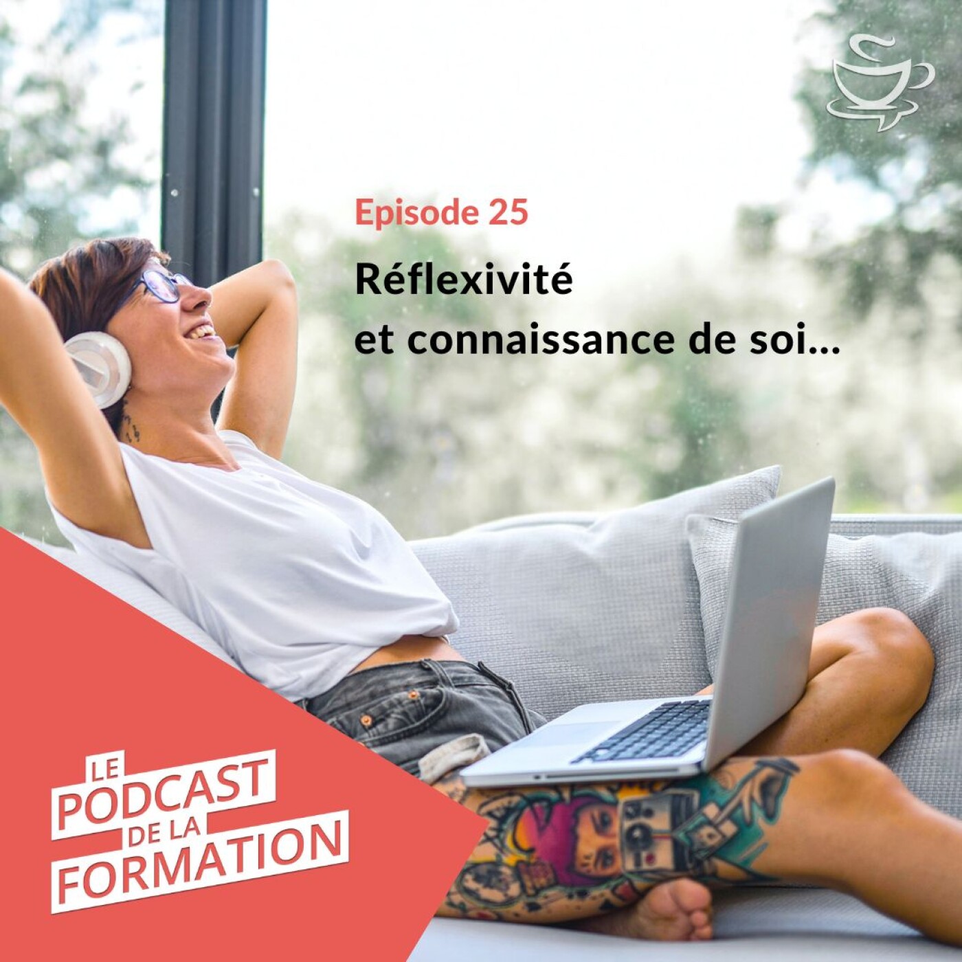 E25 - Réflexivité et connaissance de soi...
