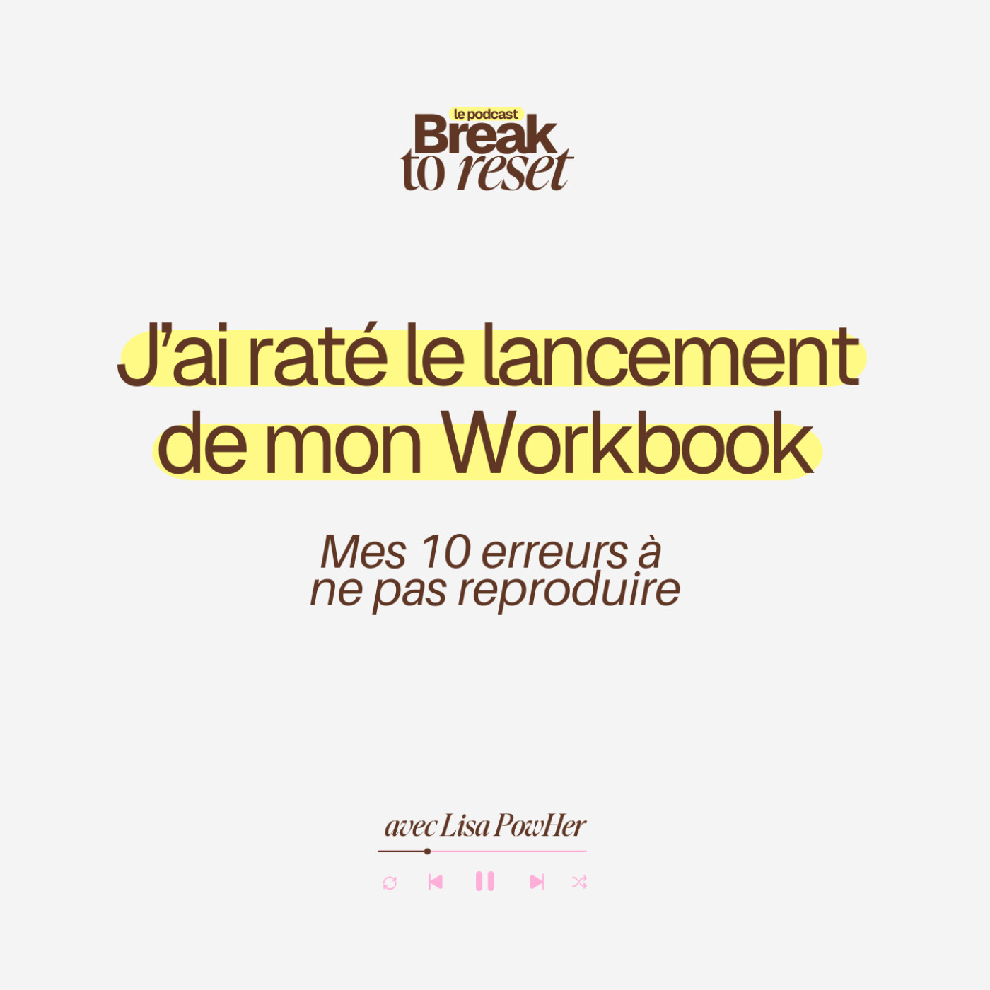 Les 10 ERREURS du lancement de mon WorkBook (à ne pas reproduire!)