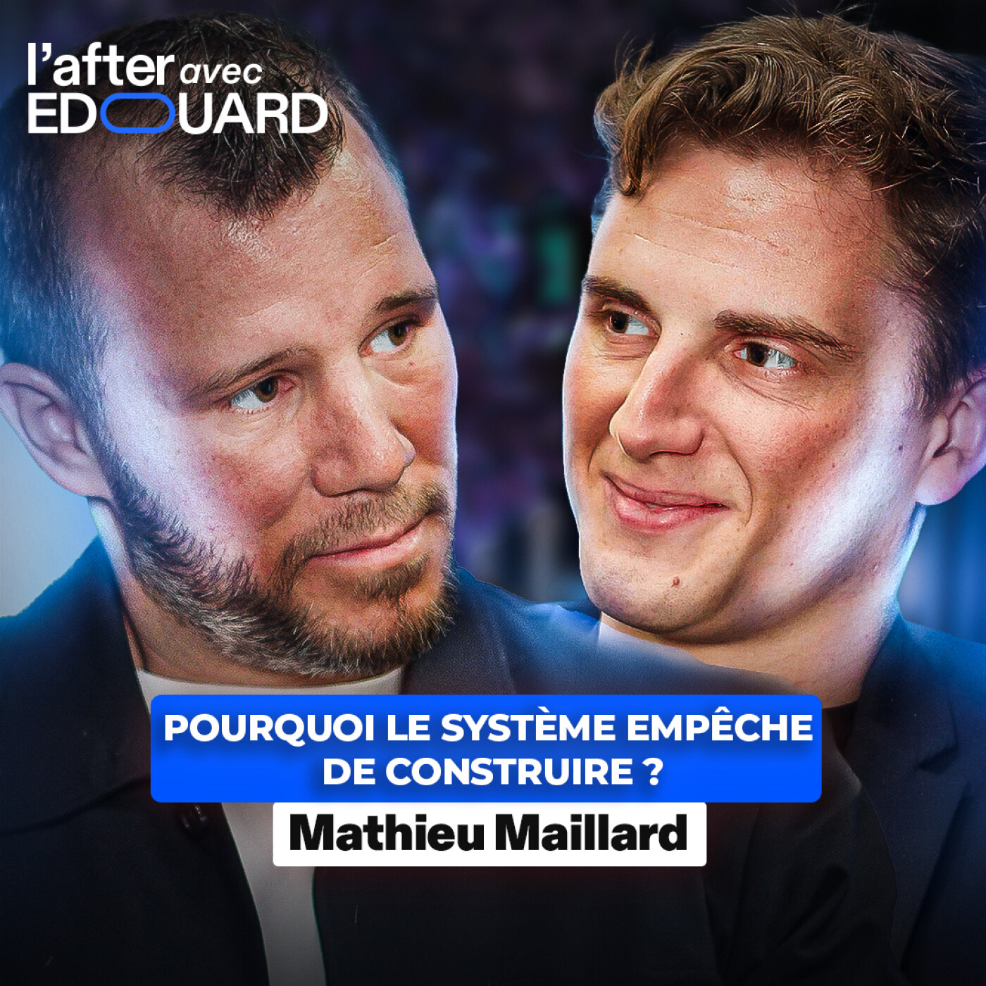 Pourquoi le système empêche de construire – Mathieu Maillard⎪Groupe Maillard episode artwork