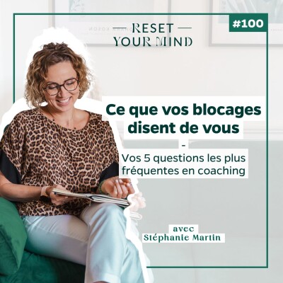 EP100 - Les 5 blocages qui freinent votre carrière cover