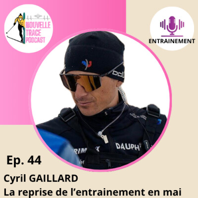 Ep #044 - La reprise de mai avec Cyril Gaillard cover