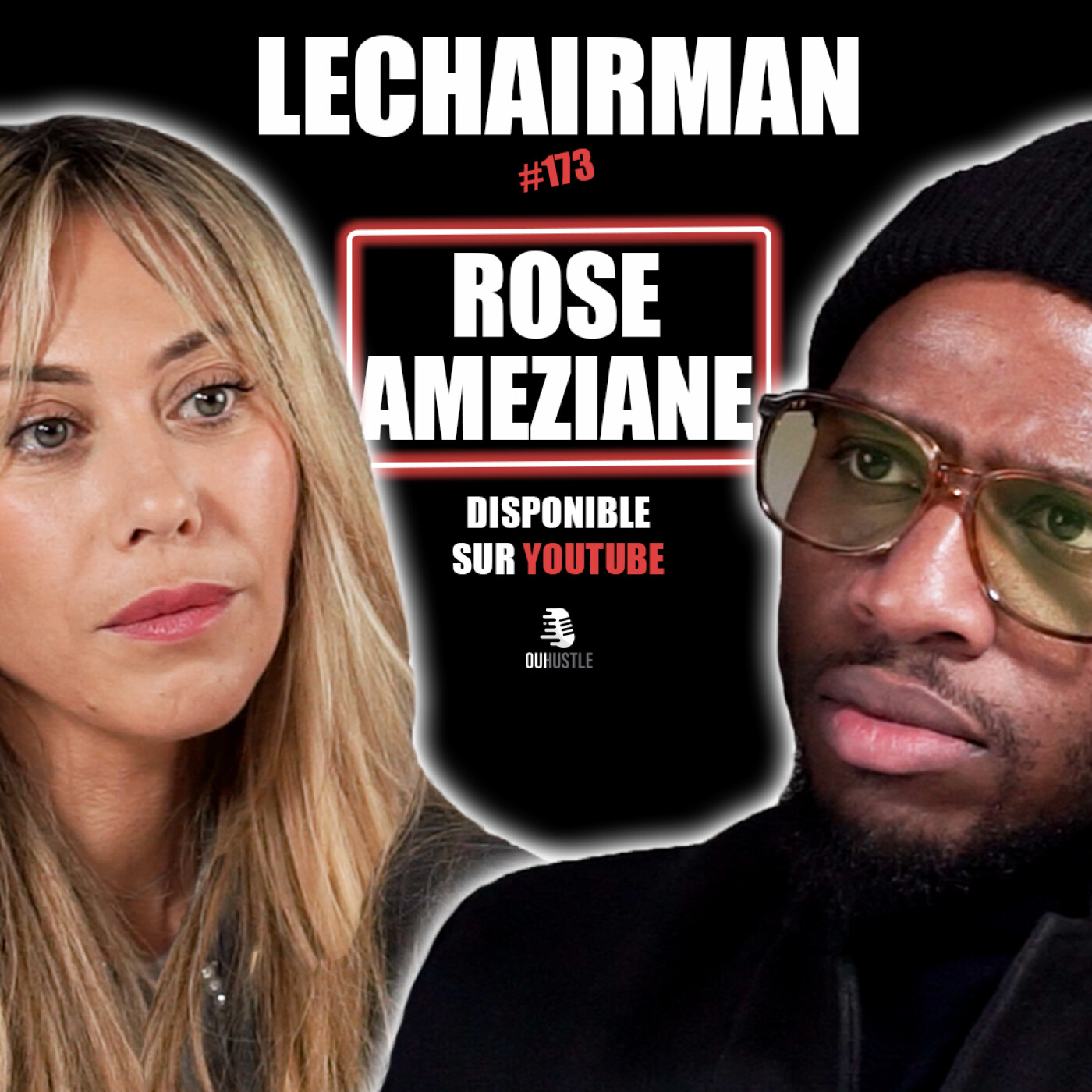 #173 LeChairman & Rose Ameziane parlent Politique, Algérie, Maladie, Samia Ghali, Banlieues,Handicap