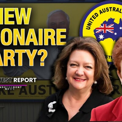 Gina Rinehart, Clive Palmer, and Pauline Hanson: A Billionaire Power Play | The West Report cover