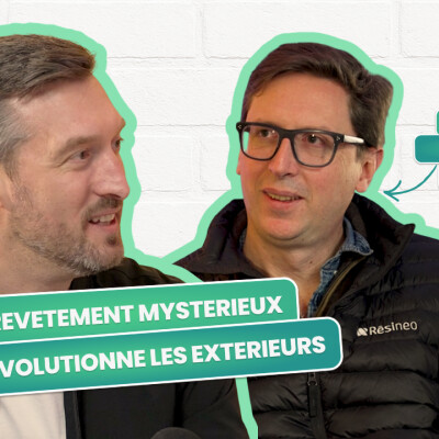 Guillaume LEMAIRE (Resineo) — Le revêtement mystérieux qui révolutionne les extérieurs et augmente la valeur des maisons cover