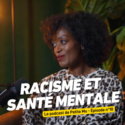 #10 Racisme et santé mentale avec Sandrine Gashonga cover