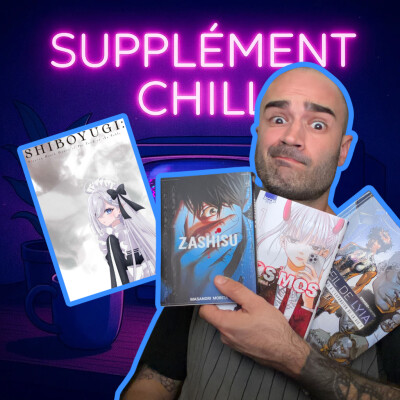 Shiboyugi, Cosmos, Zashisu et l'éveil de Lyia : Supplément Chill cover