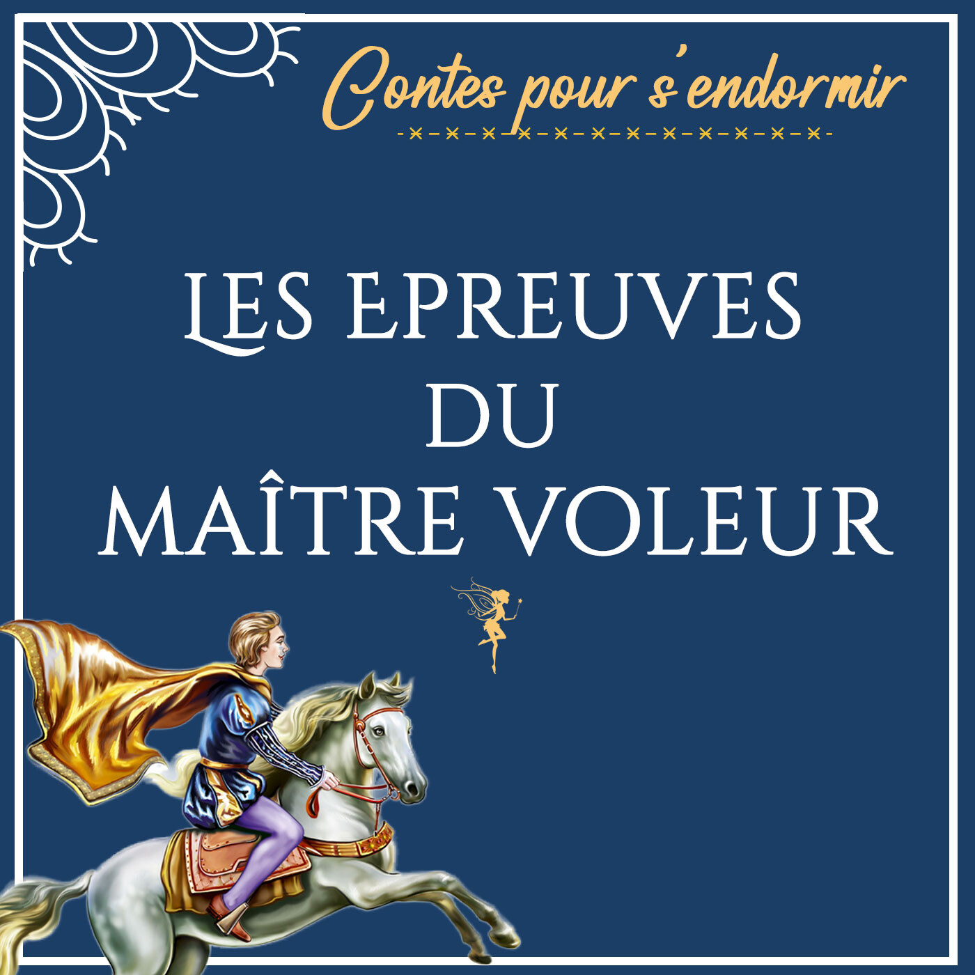 La Fée du Sommeil - Histoires pour dormir
