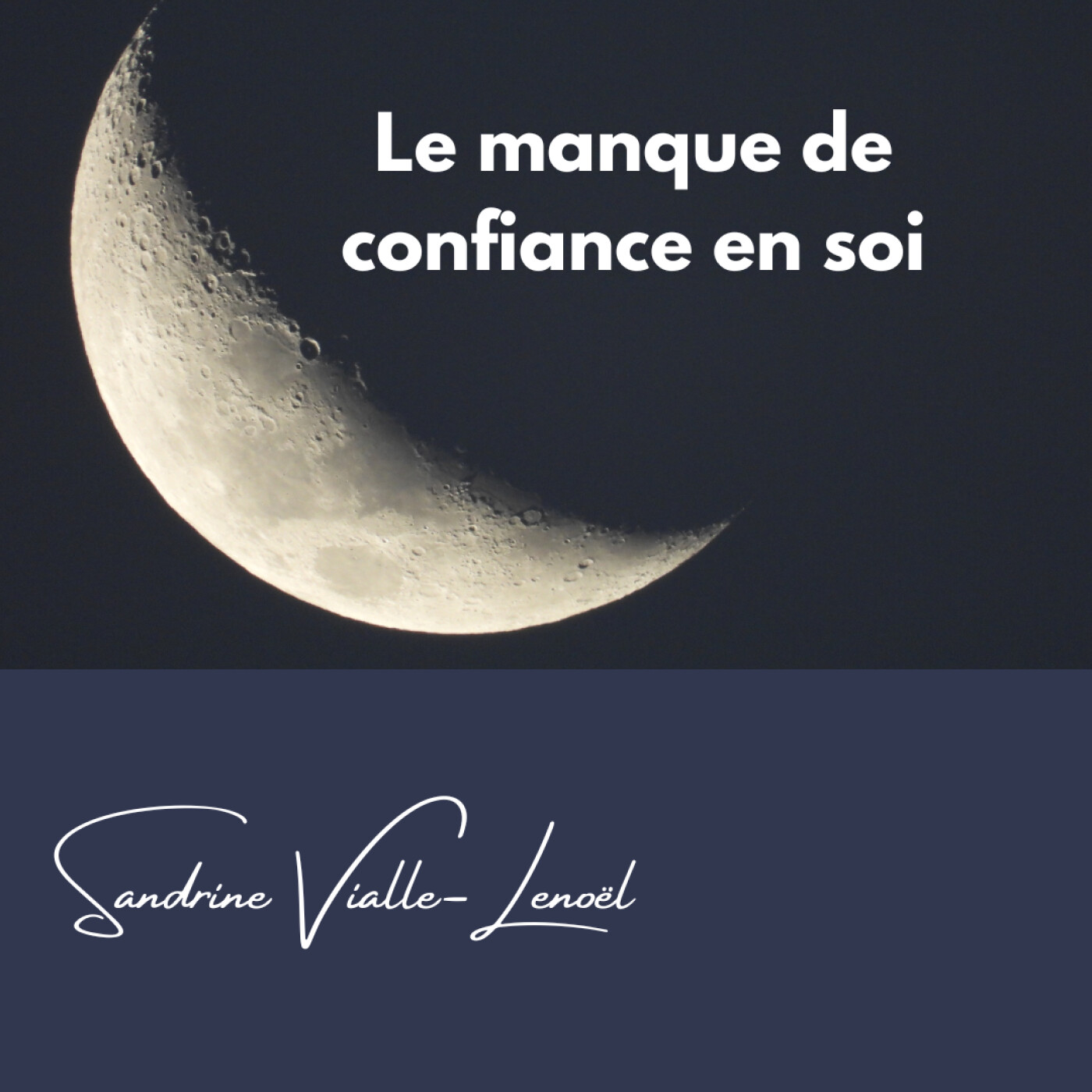 Le manque de confiance en soi Le manque de confiance en soi