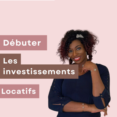 3.15 - Investissement Locatifs : Comment bien démarrer cover