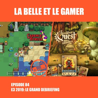 Episode 84: E3 2019: Le Grand Debriefing cover