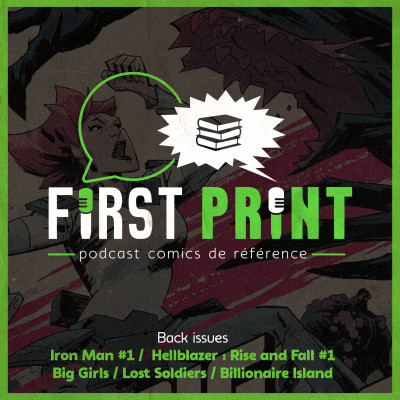 On a lu Iron Man #1, Hellblazer : Rise and Fall #1, Big Girls, Lost Soldiers et Billionaire Island ! [Back Issues] cover