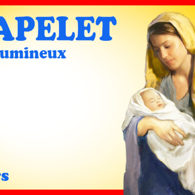 Chapelet 2 mars - Mystères Lumineux + Témoignage cover