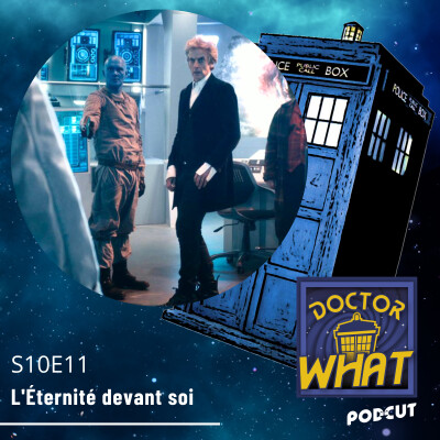 DW 145 - World Enough and Time (S10Ep11) cover