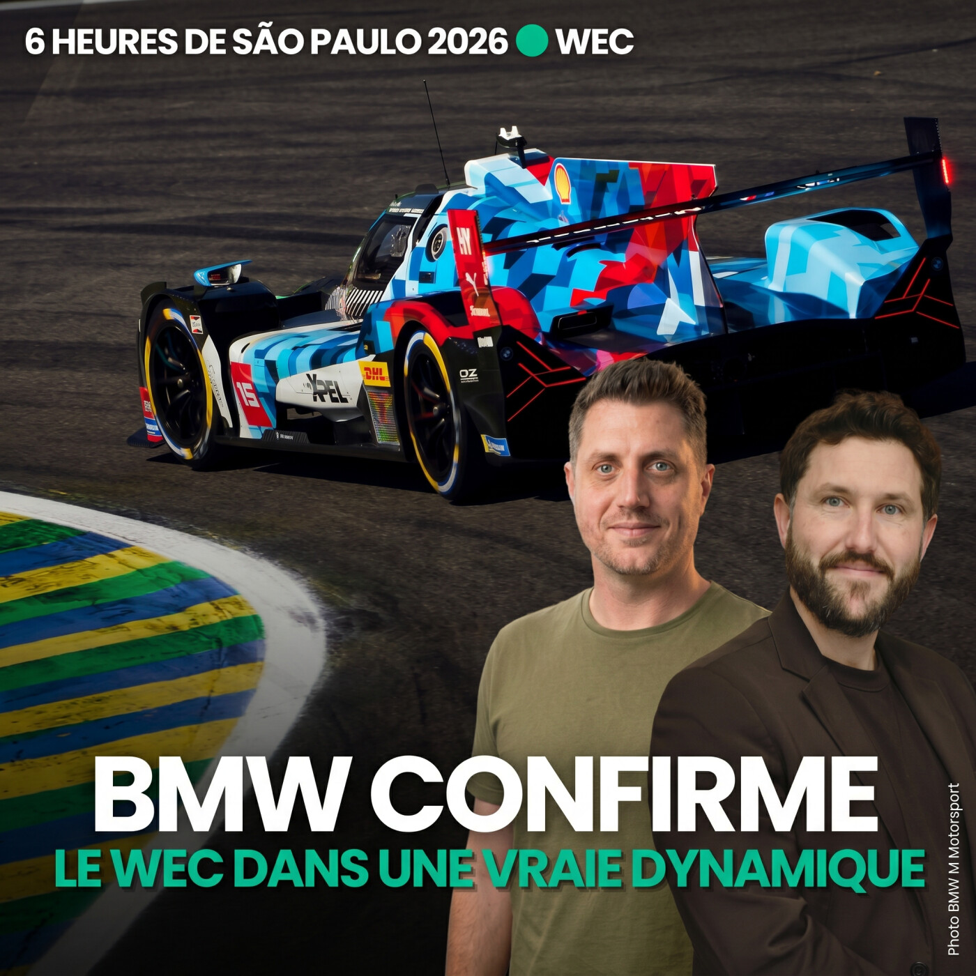 BMW, la force de la saison 2026 - Debrief 6 Heures de São Paulo episode artwork