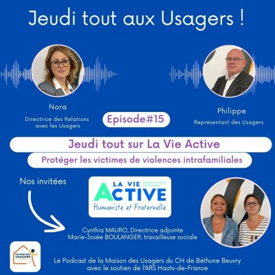 Ecouter pour mieux agir : Episode#15 Jeudi tout sur la Vie active. Violences intrafamiliales cover