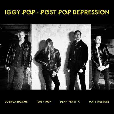 QOTSA, épisode 12 : Iggy Pop, Post Pop Depression (2016) cover