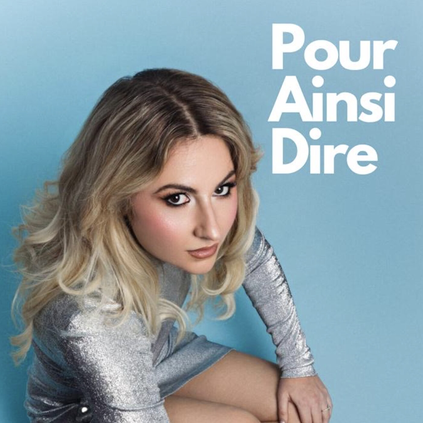 Pour ainsi dire