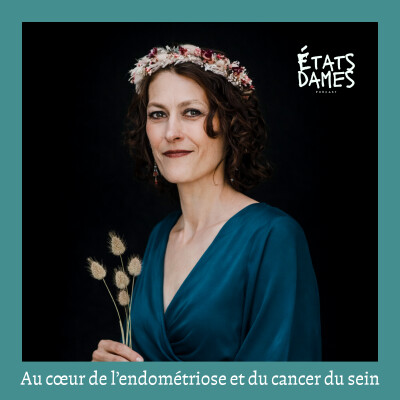 Au cœur de l’endométriose et du cancer du sein : briser le silence et libérer la parole cover