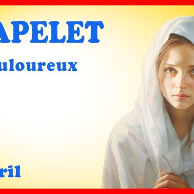 CHAPELET 🙏 Mardi 9 Avril - Mystères Douloureux cover