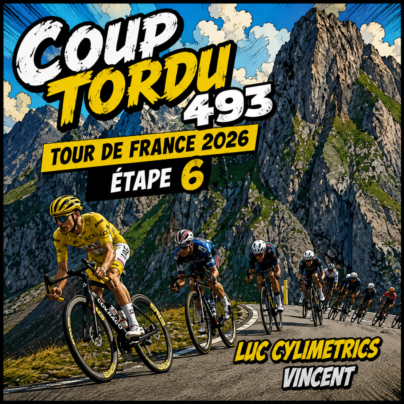 COUP TORDU 493 : TOUR DE FRANCE 2026, PAU - GAVARNIE GEDRE, LA PREVIEW