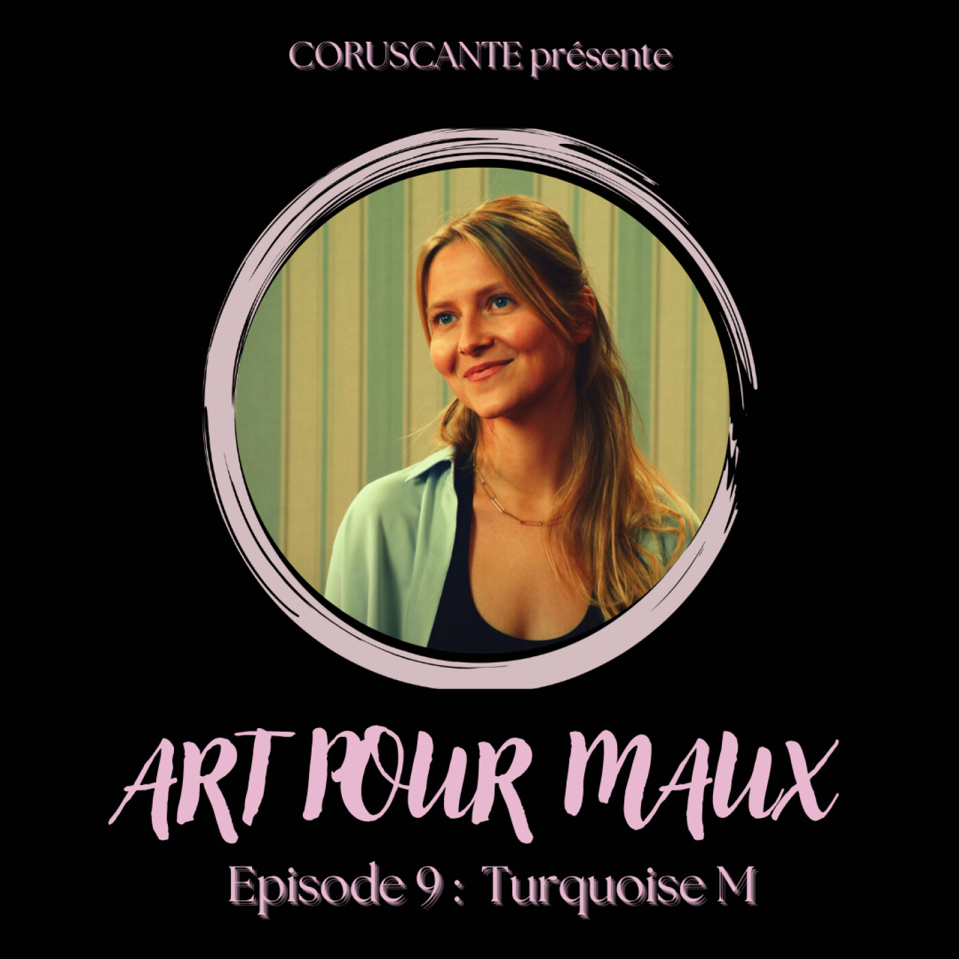 Turquoise M - Une parole salvatrice episode artwork