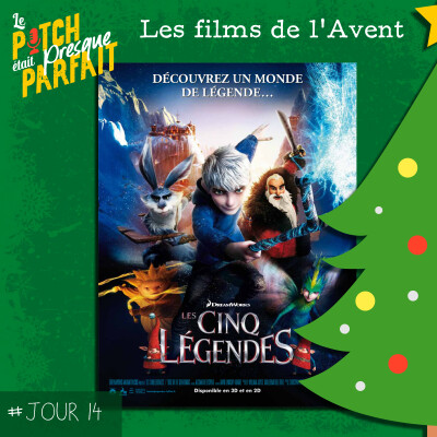 JOUR 14 - LES CINQ LEGENDE - LES FILMS DE L'AVENTS [REDIFF] cover