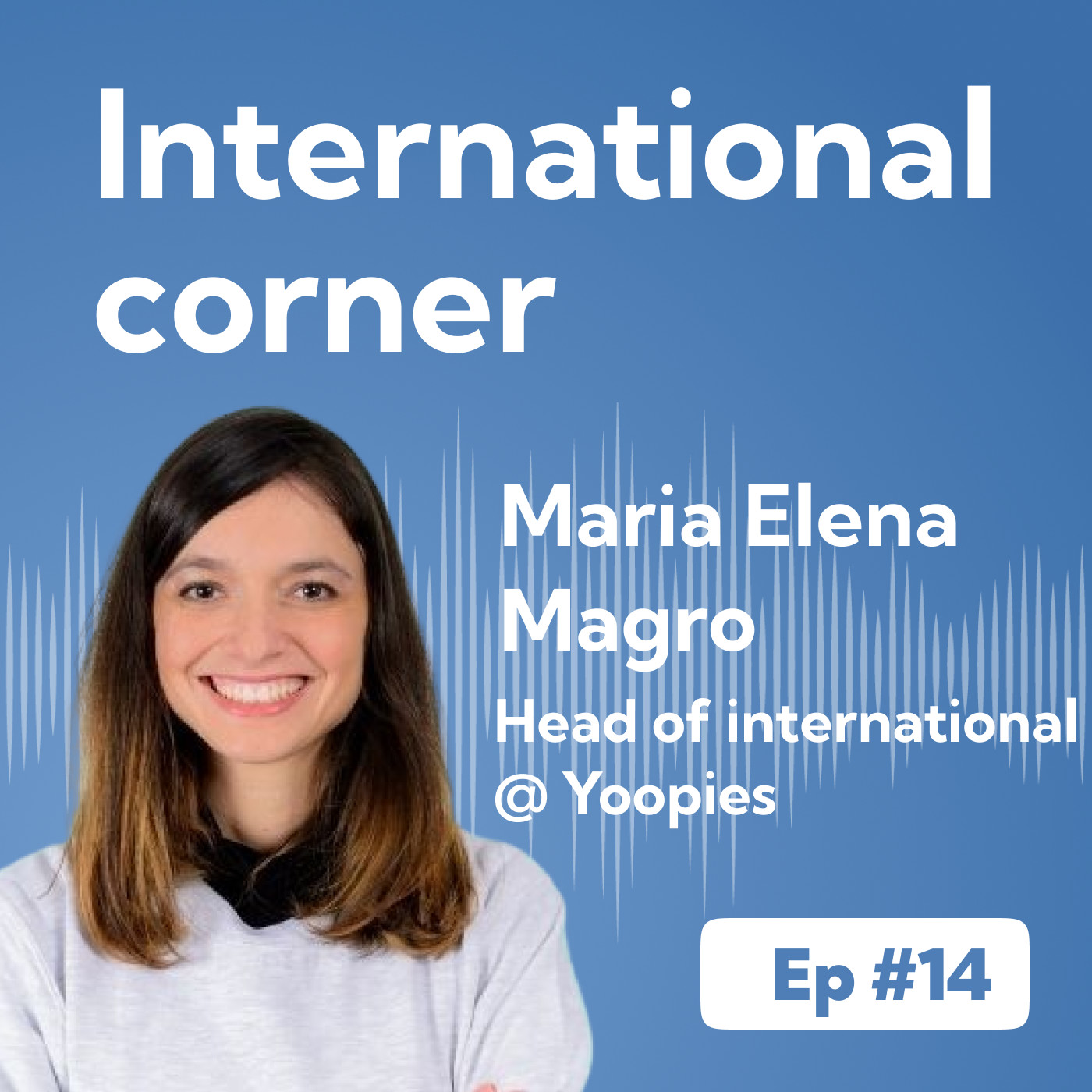 Ep#14 - From BtoC to BtoB: Leverage Your Legacy To Sell Internationally episode artwork