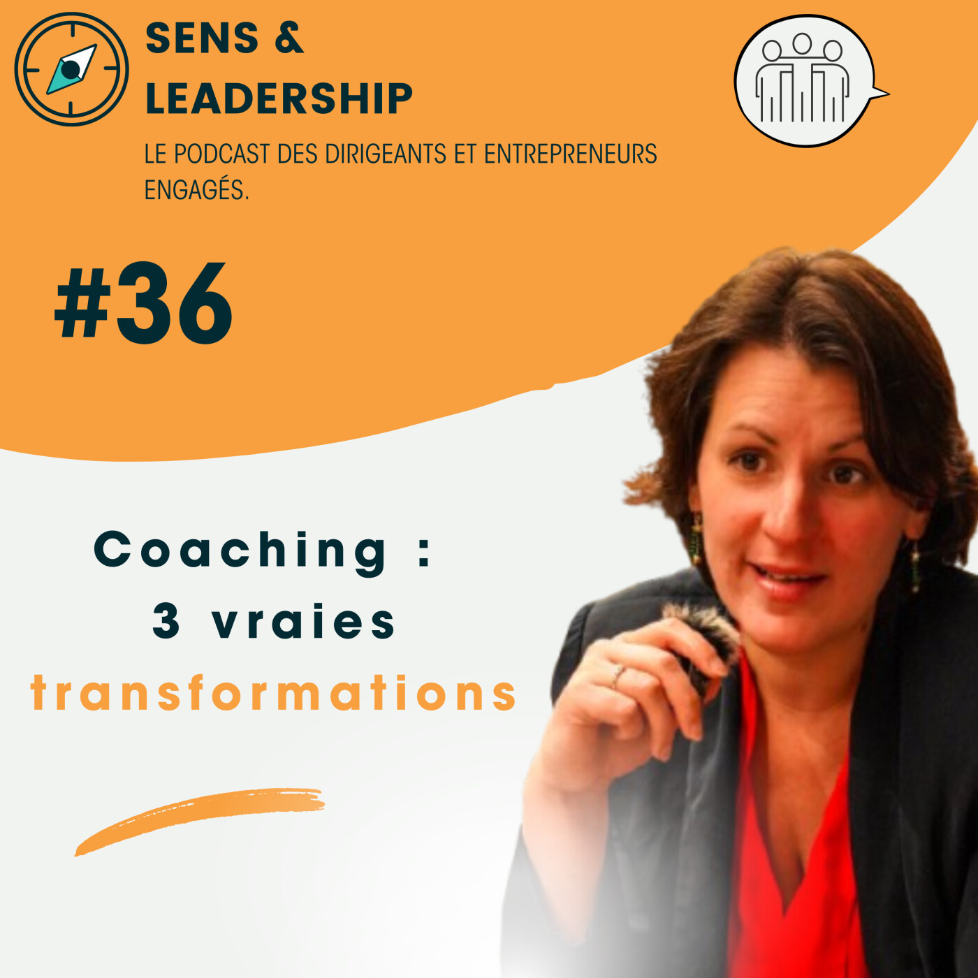 #36- Coaching dirigeant : 3 transformations réelles avant/après - Episode#36 episode artwork