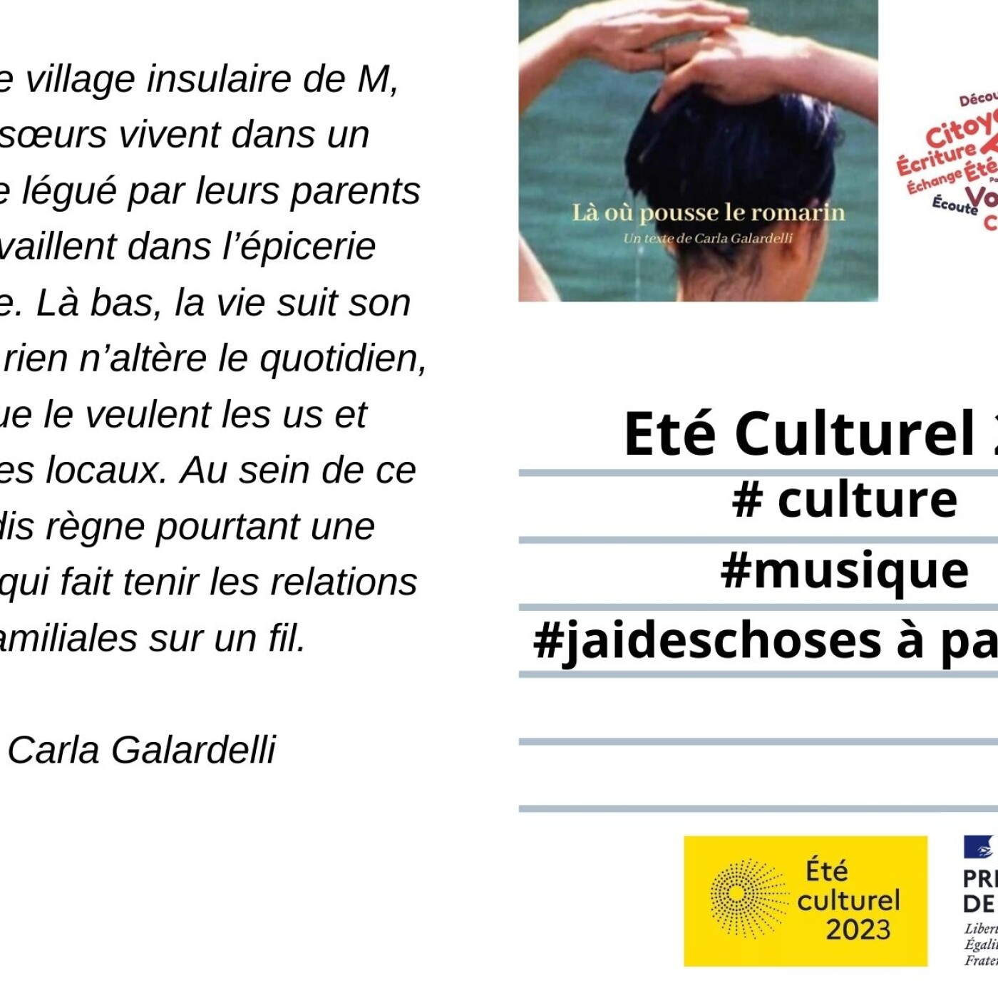 20230803 Eté Culturel 2023 "Là où pousse le romarin" Carla Galardelli episode artwork