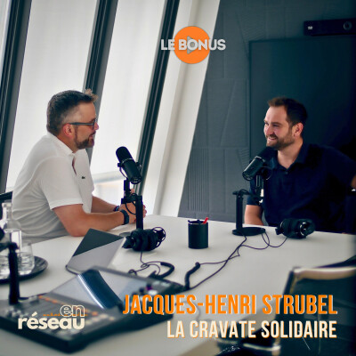 La Cravate Solidaire : le "dernier kilomètre" de l'accès à l'emploi // Avec Jacques-Henri Strubel - Président de l'association cover