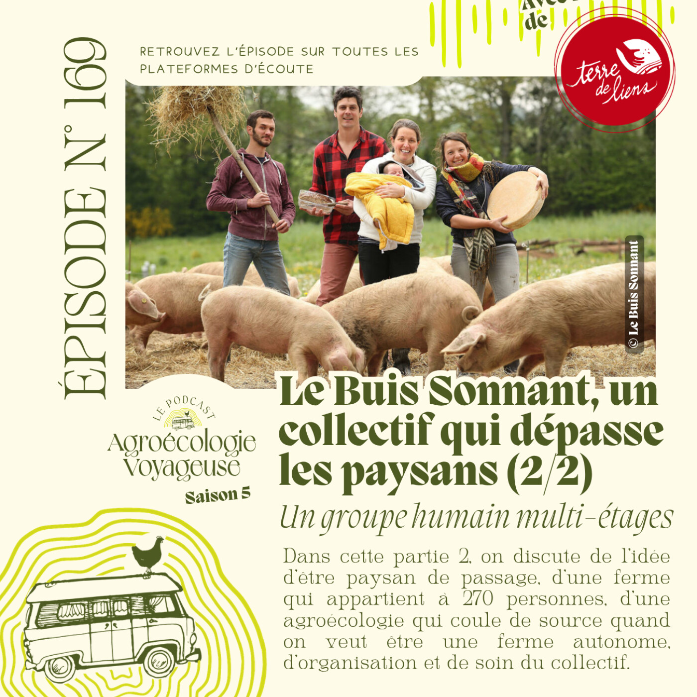 #169 Le Buis Sonnant, un collectif qui dépasse les paysans (2/2) échange avec Benjamin, associé de la ferme