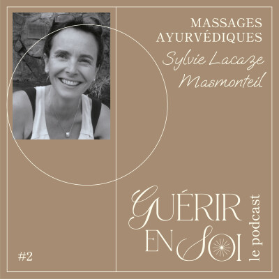 GUERIR EN SOI #2eme Sylvie LACAZE-MASMONTEIL - Massages ayurvédiques cover